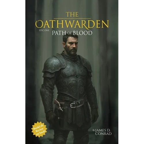 The Oathwarden: Path of Blood