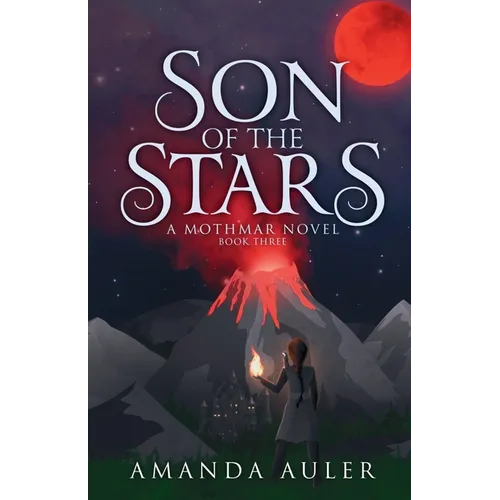 Son of the Stars: A Mothmar Novel