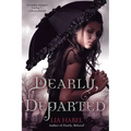 Dearly, Departed: A Zombie Novel