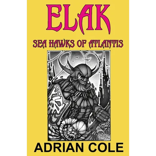 Elak, Sea Hawks of Atlantis