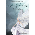 Air Fairies: The Training Begins