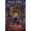 Eyes of the Hidden World