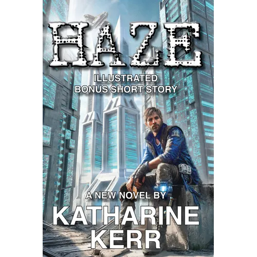 Haze: Illustrated with Bonus Short Story