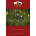 The Coming Race: New revised edition (Aziloth Books)