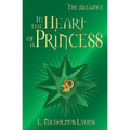 In the Heart of a Princess