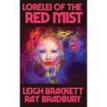 Lorelei of the Red Mist: A Positronic Book