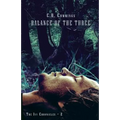 Balance of the Three: The Ivy Chronicles - 2