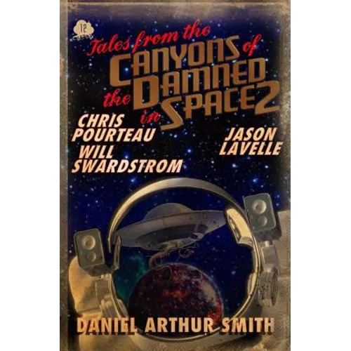 Tales from the Canyons of the Damned No. 12