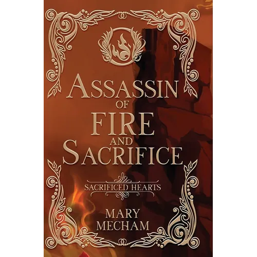 Assassin of Fire and Sacrifice
