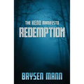 The Xeno Manifesto - Redemption