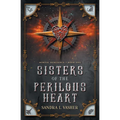 Sisters of the Perilous Heart