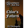 Chloe's Fathers: Blackthorn: Book Two