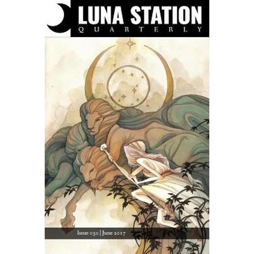 Luna Station Quarterly Issue 030