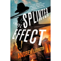 Splinter Effect
