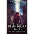 The Death Dealer Diaries