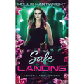 Safe Landing