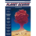OVERGROWTH (Planet Scumm #16)