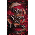 King of Storms and Feathers: A Dark Fae Fantasy Romance