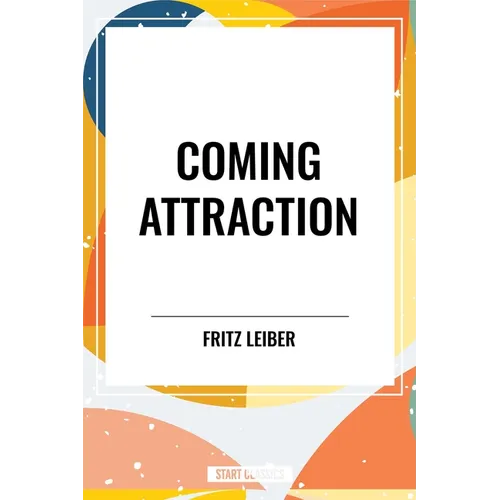 Coming Attraction