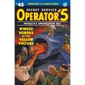 Operator 5 #45: Winged Hordes of the Yellow Vulture