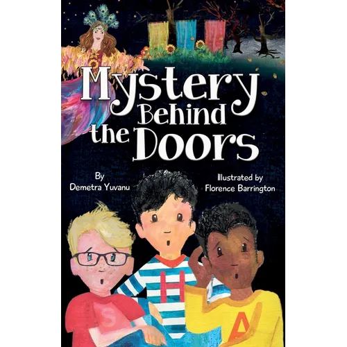 Mystery Behind the Doors: A Middle Grade Mystery Adventure