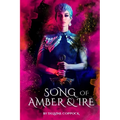 Song of Amber and Ire