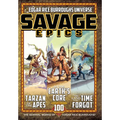 Savage Epics: The Seminal Works of Edgar Rice Burroughs