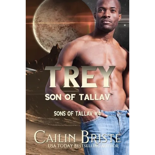 Trey: Son of Tallav