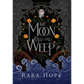 The Moon Could Only Weep