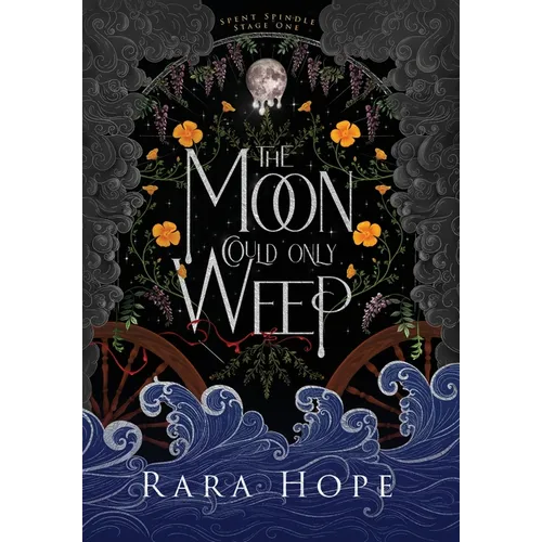 The Moon Could Only Weep