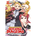 Call to Adventure! Defeating Dungeons with a Skill Board (Manga) Vol. 10