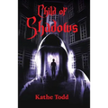 Child of Shadows