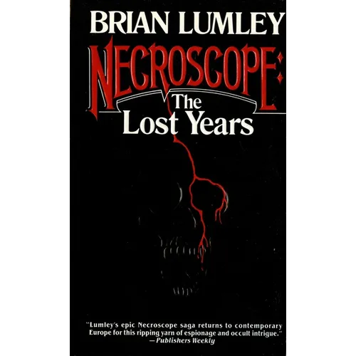 Necroscope: The Lost Years