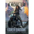 Fourth Quadrant: The Wyoming Chronicles: Book Two