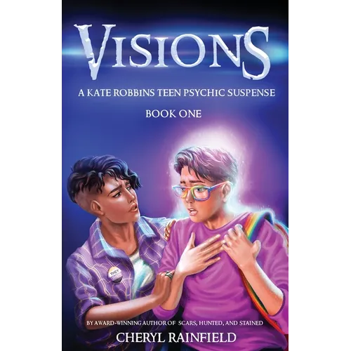 Visions: A Kate Robbins Teen Psychic Suspense