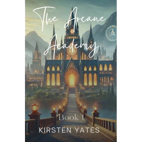 The Arcane Academy