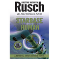 Starbase Human: A Retrieval Artist Universe Novel: Book Seven of the Anniversary Day Saga