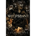 Wolfsbane: The Complete Series