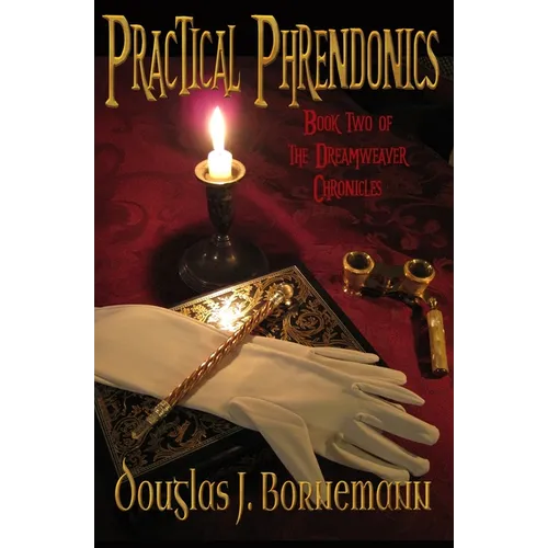 Practical Phrendonics