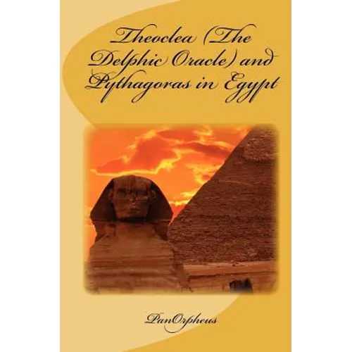 Theoclea (The Delphic Oracle) and Pythagoras in Egypt