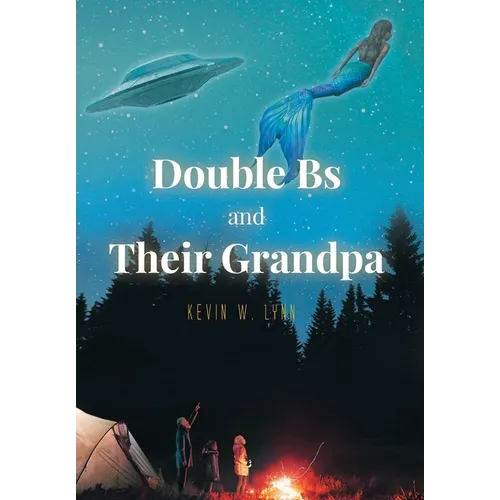 Double Bs and Their Grandpa