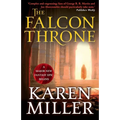 The Falcon Throne: The Tarnished Crown Book 1