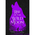 Rise of the Wild Moon