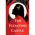 The Floating Castle: A Dark, Epic Fantasy Novel (The Dragon Gate Series Book 1)