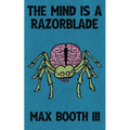 The Mind is a Razorblade