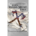 Even Gods Must Fall