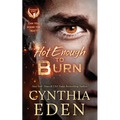 Hot Enough To Burn