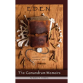 E.D.E.N.: The Conundrum Memoirs