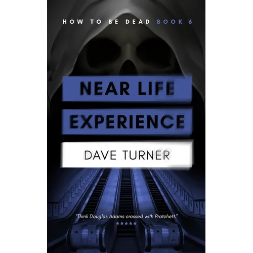 Near Life Experience