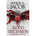 Blood Descension: The Blood Saga